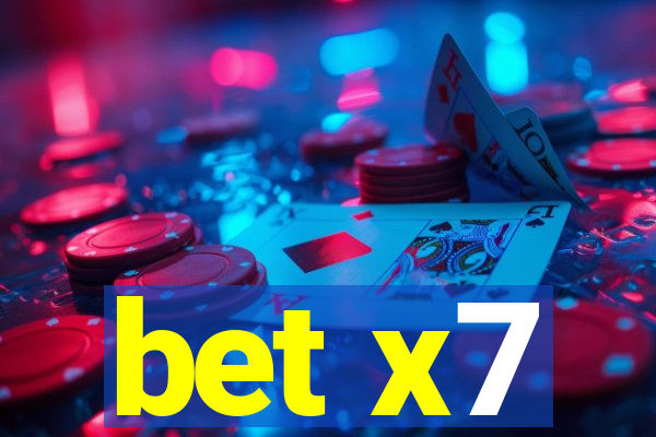 bet x7